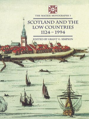 cover image of Scotland and the Low Countries 1124–1994